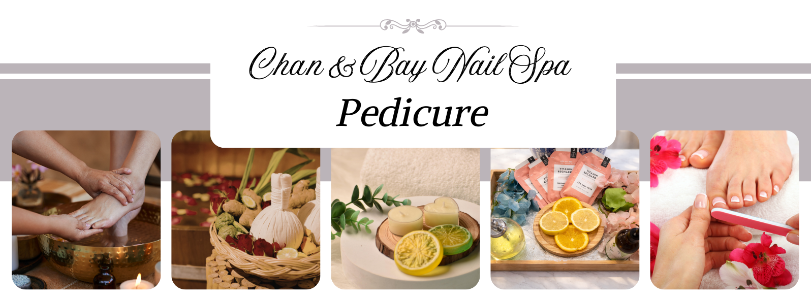 Chan & Bay Nail Spa Banner